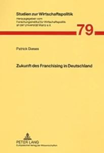 Title: Zukunft des Franchising in Deutschland