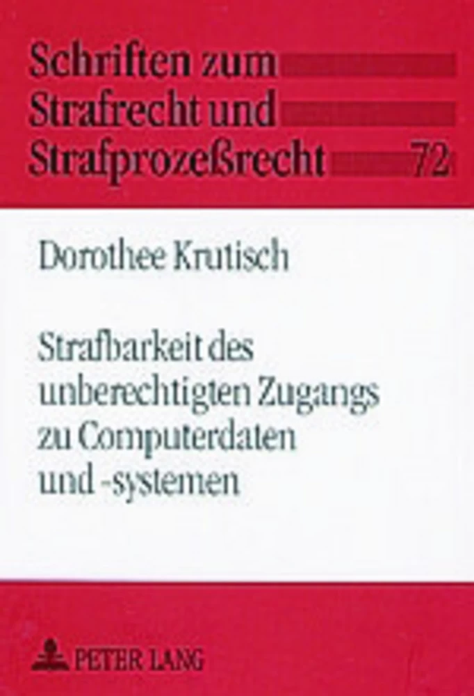 Titel: Strafbarkeit des unberechtigten Zugangs zu Computerdaten und -systemen