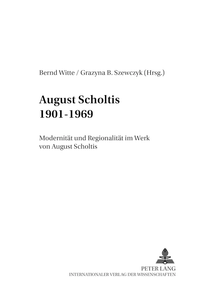 Titel: August Scholtis 1901-1969