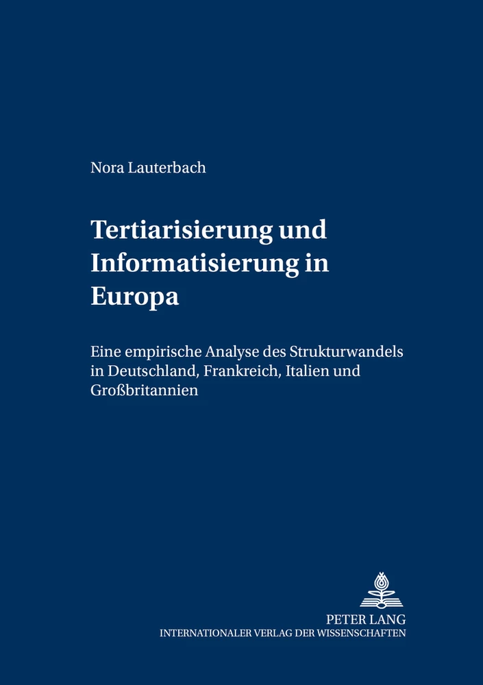 Titel: Tertiarisierung und Informatisierung in Europa