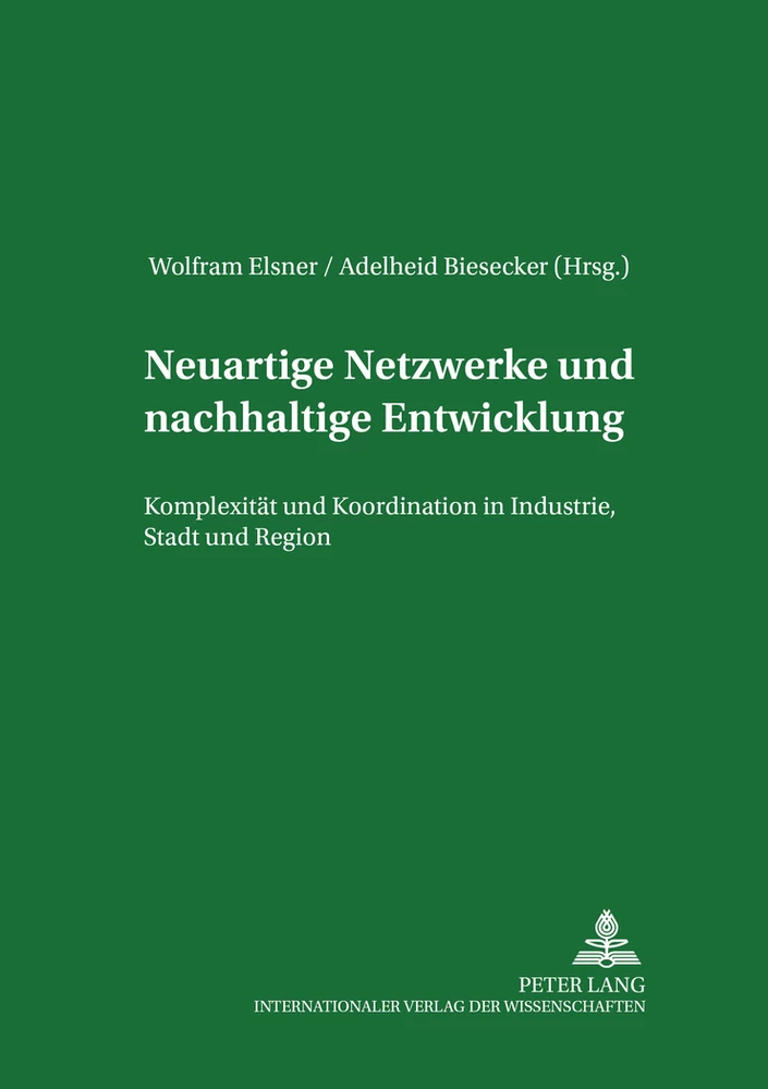 Titel: Neuartige Netzwerke und nachhaltige Entwicklung