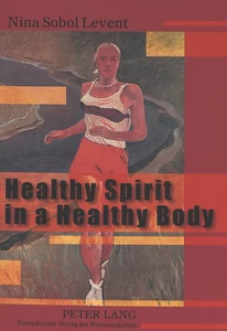Title: Healthy Spirit in a Healthy Body