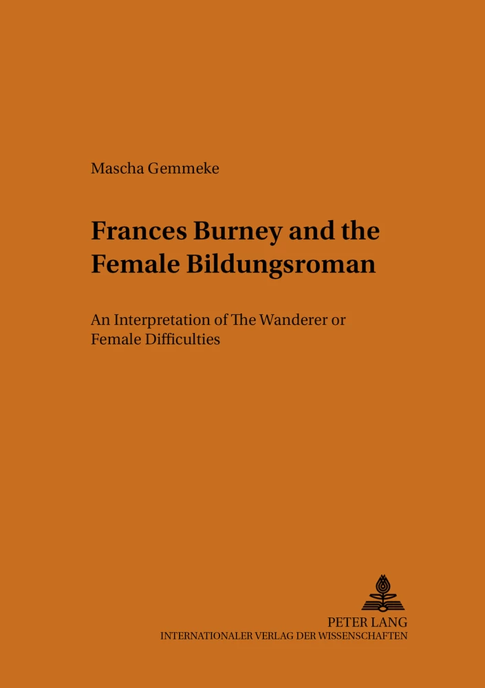 Title: Frances Burney and the Female «Bildungsroman»