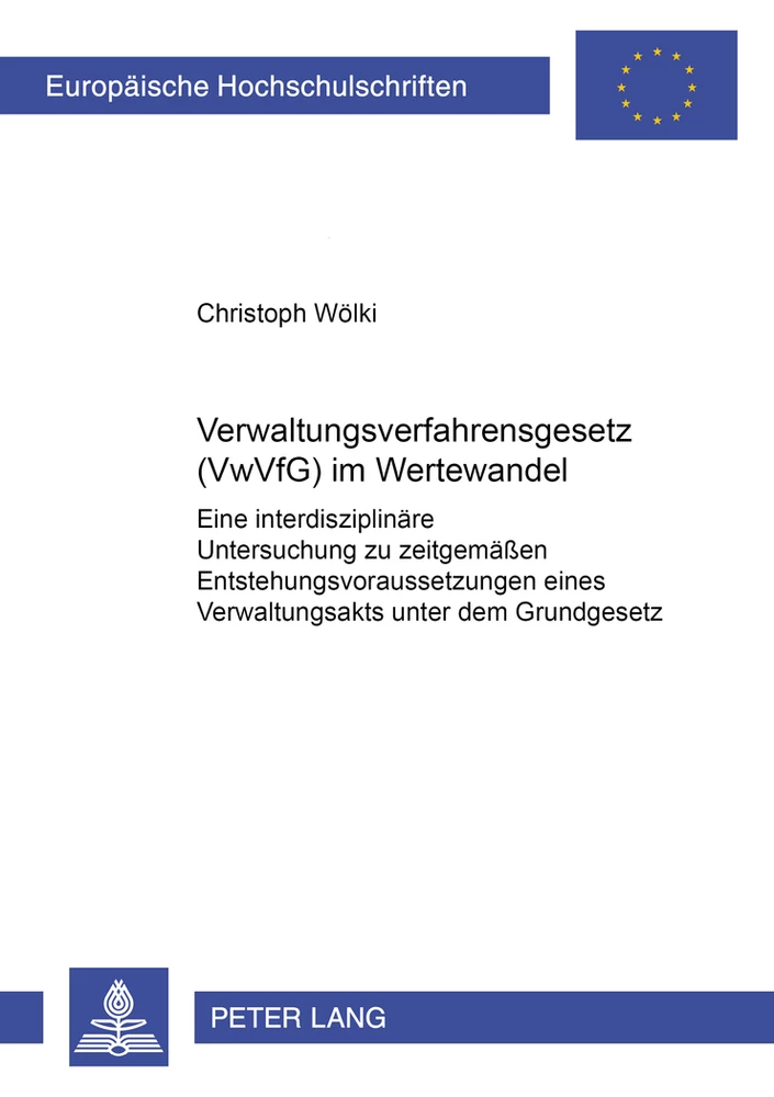 Title: Verwaltungsverfahrensgesetz (VwVfG) im Wertewandel