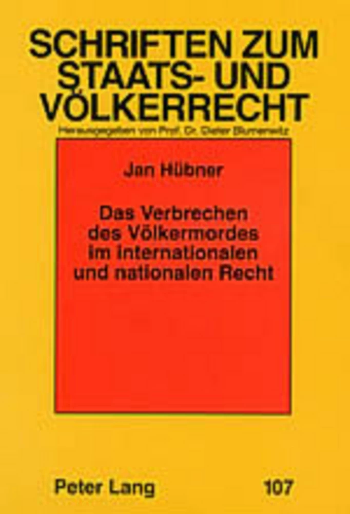 Titel: Das Verbrechen des Völkermordes im internationalen und nationalen Recht