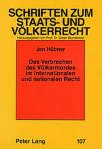 Title: Das Verbrechen des Völkermordes im internationalen und nationalen Recht