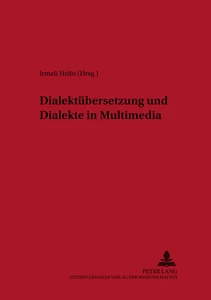 Title: Dialektübersetzung und Dialekte in Multimedia