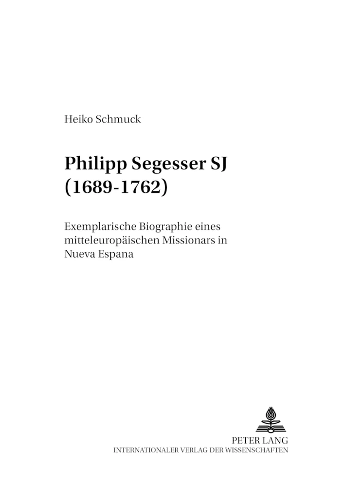 Titel: Philipp Segesser SJ (1689-1762)