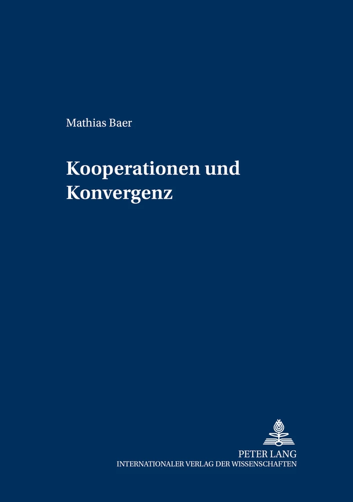 Title: Kooperationen und Konvergenz