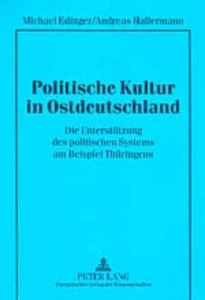 Titel: Politische Kultur in Ostdeutschland