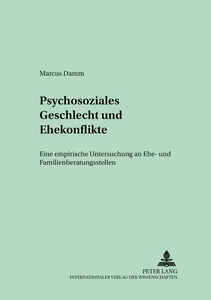 Title: Psychosoziales Geschlecht und Ehekonflikte