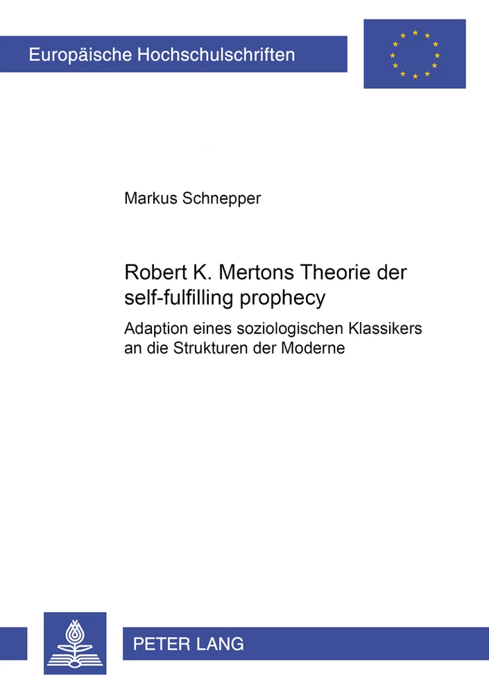 Titel: Robert K. Mertons Theorie der self-fulfilling prophecy