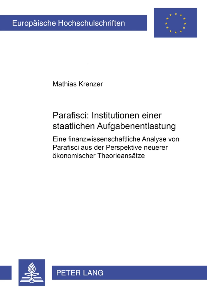 Titel: Parafisci: Institutionen einer staatlichen Aufgabenentlastung