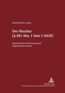 Title: Der Wucher (§ 291 Abs. 1 Satz 1 StGB)
