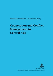 Title: Cooperation and Conflict Management in Central Asia