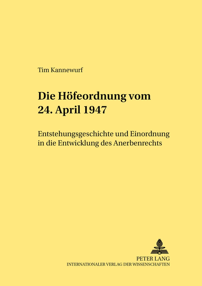 Titel: Die Höfeordnung vom 24. April 1947