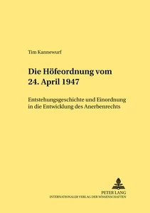Title: Die Höfeordnung vom 24. April 1947