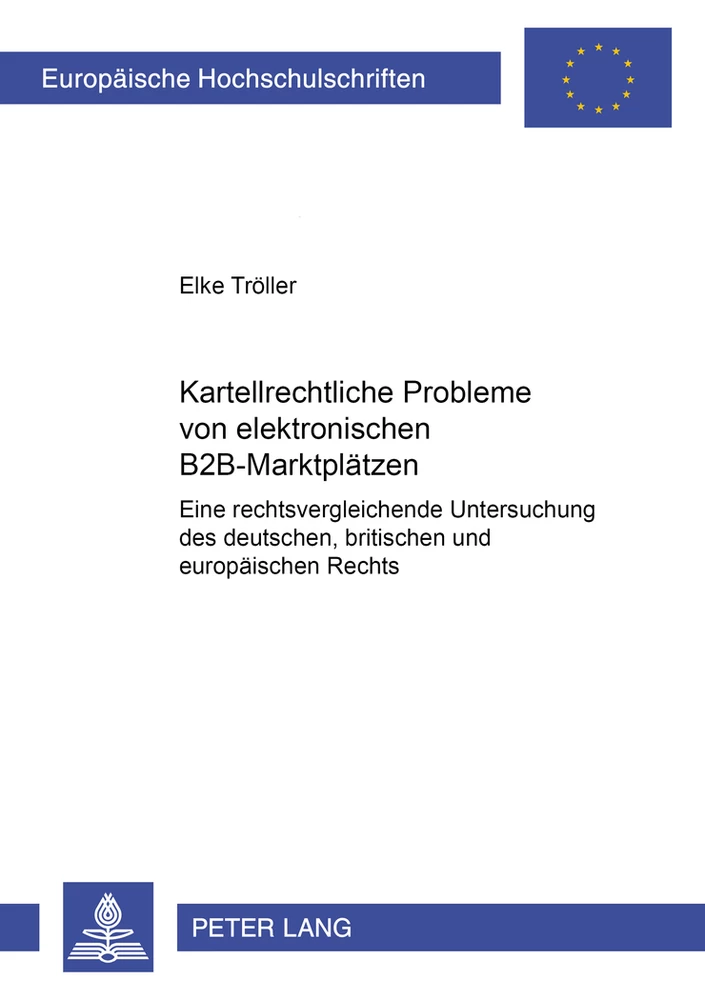 Title: Kartellrechtliche Probleme von elektronischen B2B-Marktplätzen
