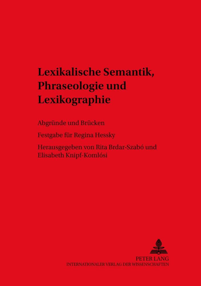 Titel: Lexikalische Semantik, Phraseologie und Lexikographie