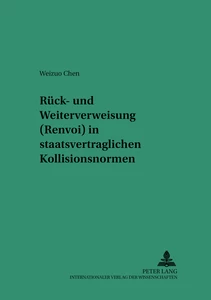 Title: Rück- und Weiterverweisung (Renvoi) in staatsvertraglichen Kollisionsnormen