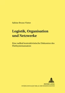 Title: Logistik, Organisation und Netzwerke