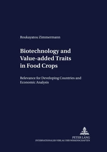 Title: Biotechnology and Value-added Traits in Food Crops