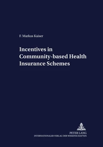 Title: Incentives in Community-based Health Insurance Schemes
