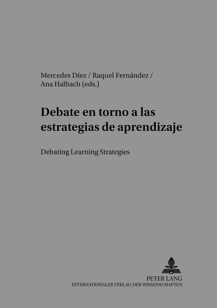 Title: Debate en torno a las estrategias de aprendizaje- Debating Learning Strategies