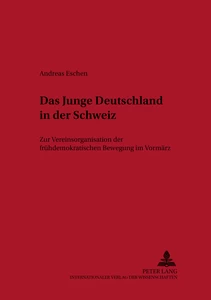 Title: Das Junge Deutschland in der Schweiz