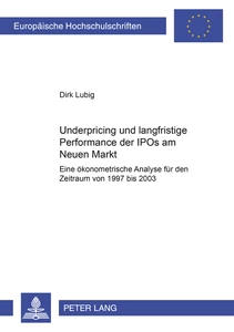 Title: Underpricing und langfristige Performance der IPOs am Neuen Markt