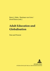 Title: Adult Education and Globalisation: Past and Present
