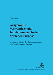 Title: Ausgewählte Verwandtschaftsbezeichnungen in den Sprachen Europas