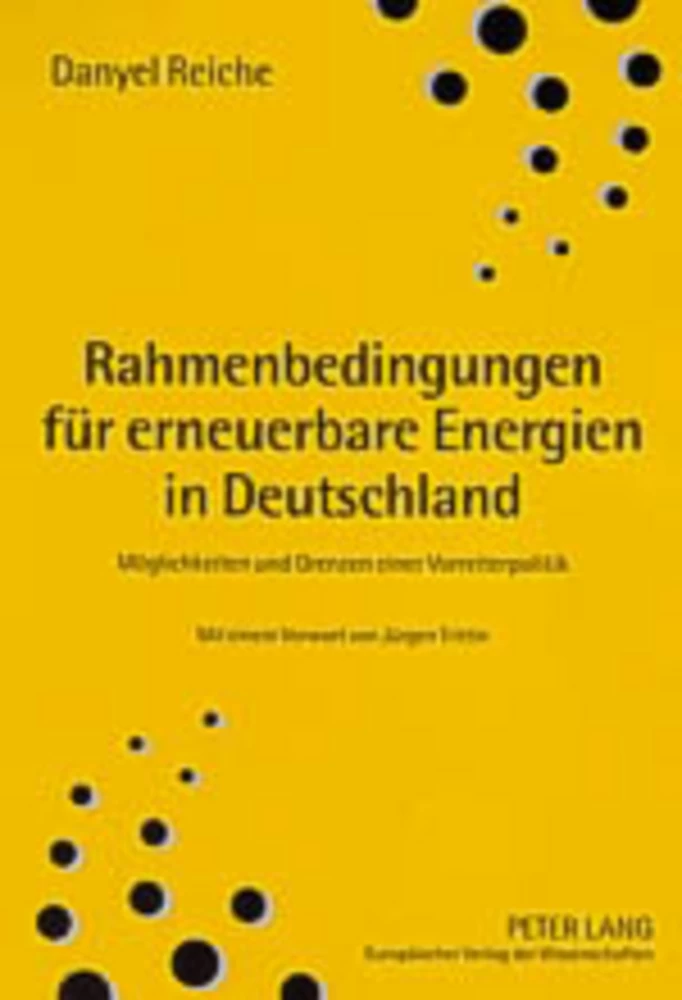 Titel: Rahmenbedingungen für erneuerbare Energien in Deutschland