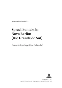 Title: Sprachkontakt in Nôvo Berlim (Rio Grande do Sul)