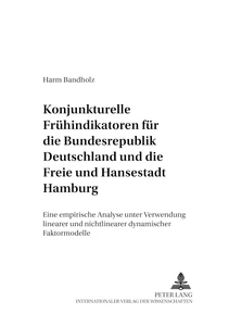 Title: Konjunkturelle Frühindikatoren für die Bundesrepublik Deutschland und die Freie und Hansestadt Hamburg