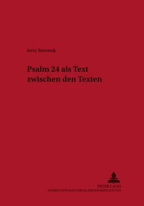 Title: Psalm 24 als Text zwischen den Texten