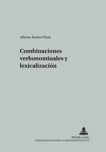 Title: Combinaciones verbonominales y lexicalización