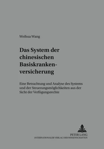 Title: Das System der chinesischen Basiskrankenversicherung