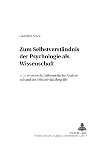 Title: Zum Selbstverständnis der Psychologie als Wissenschaft