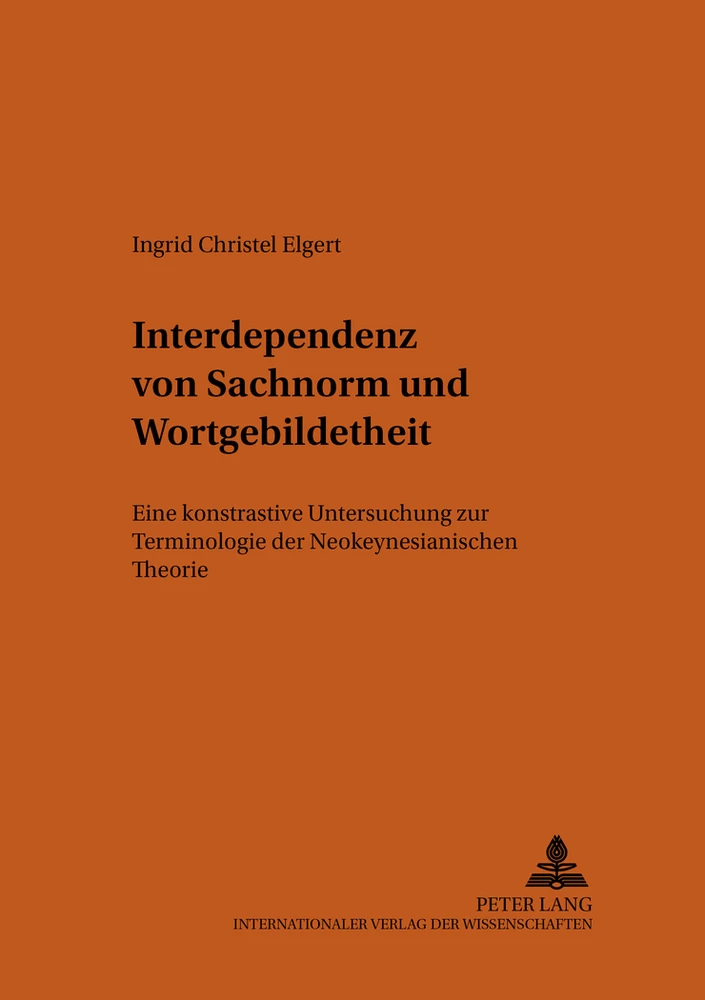 Titel: Interdependenz von Sachnorm und Wortgebildetheit