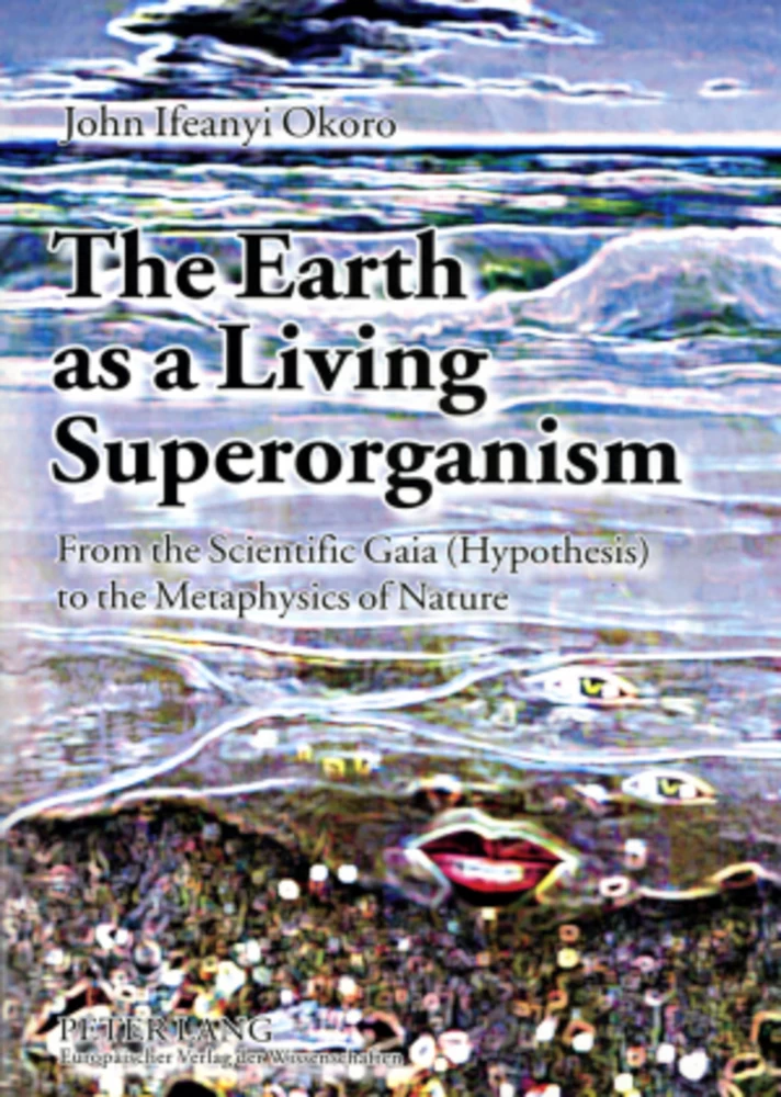 Title: The Earth as a Living Superorganism