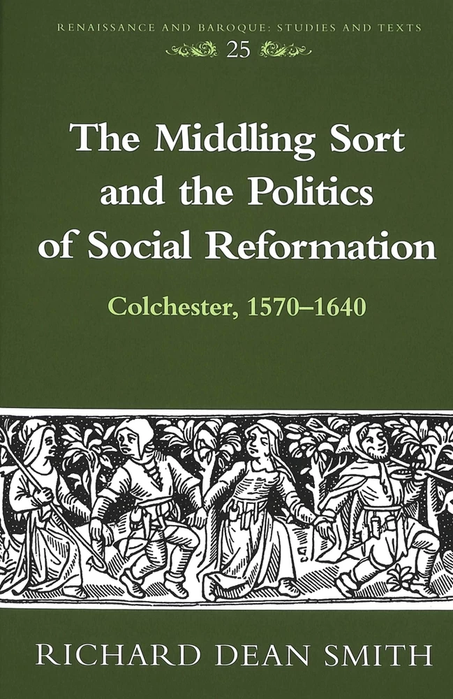 Title: The Middling Sort and the Politics of Social Reformation