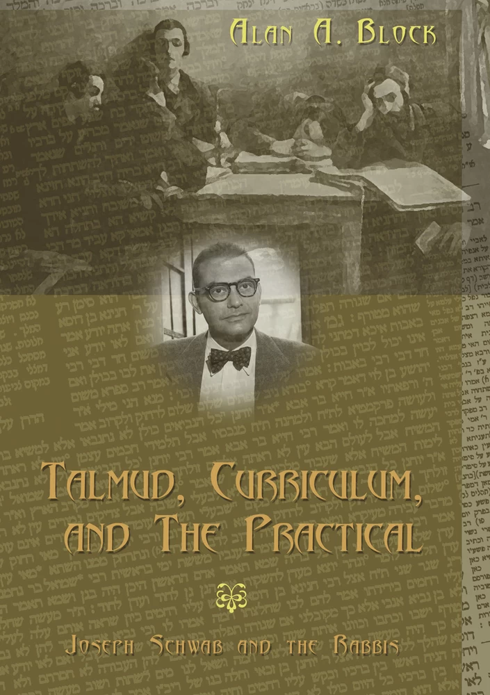 Title: Talmud, Curriculum, and The Practical