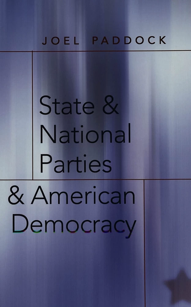 Title: State and National Parties and American Democracy