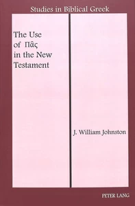 Title: The Use of Πας in the New Testament