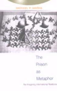 Title: The Prison as Metaphor