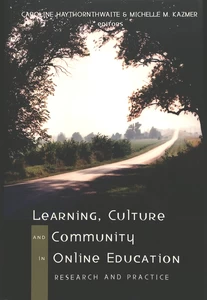 Title: Learning, Culture and Community in Online Education