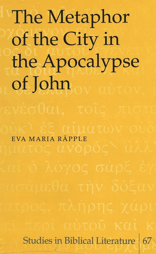 Title: The Metaphor of the City in the Apocalypse of John