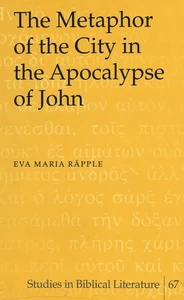 Title: The Metaphor of the City in the Apocalypse of John