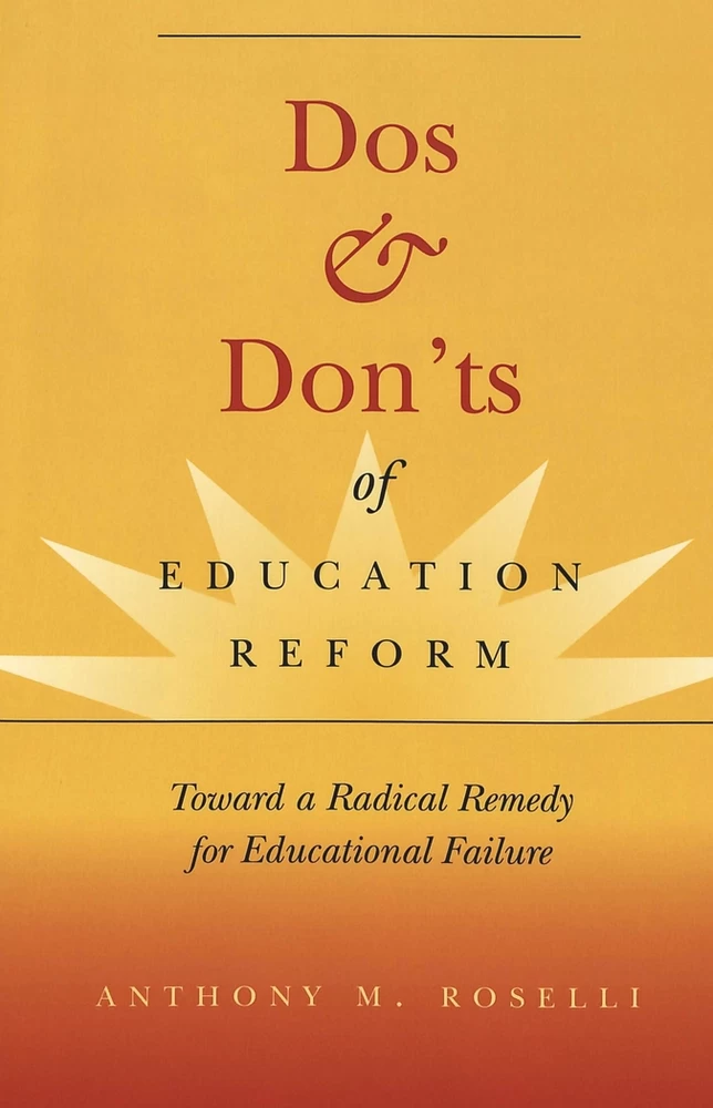 Title: Dos & Don’ts of Education Reform